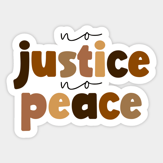 No Justice, No Peace Sticker by Designed-by-bix